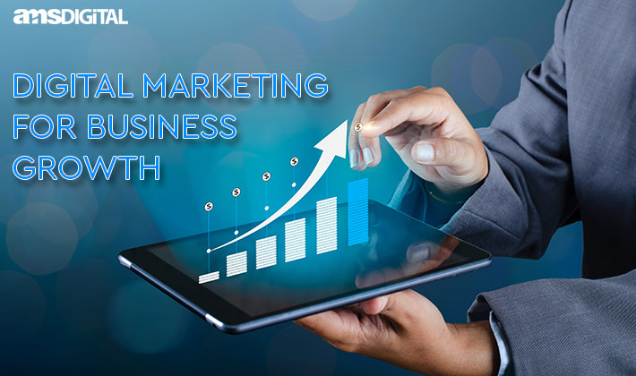 What Does Digital Marketing do for Business Growth?