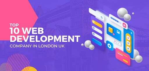 Top 10 Web Development Company in London UK